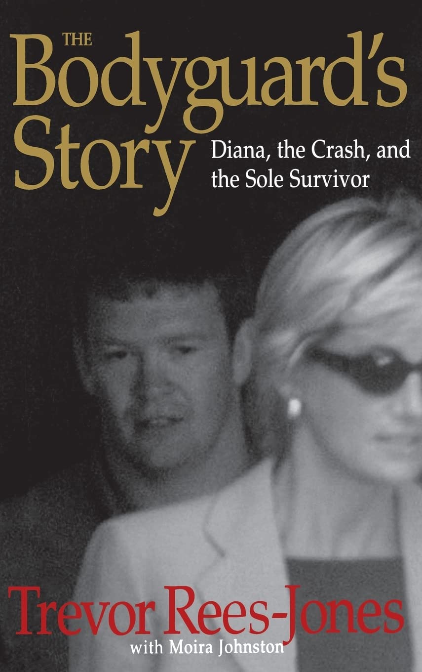 The Bodyguard's Story: Diana, the Crash, and the Sole Survivor Social Sciences