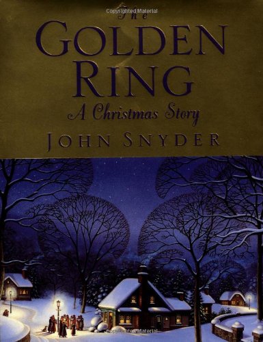 The Golden Ring: A Christmas Story Religion & Esotericism