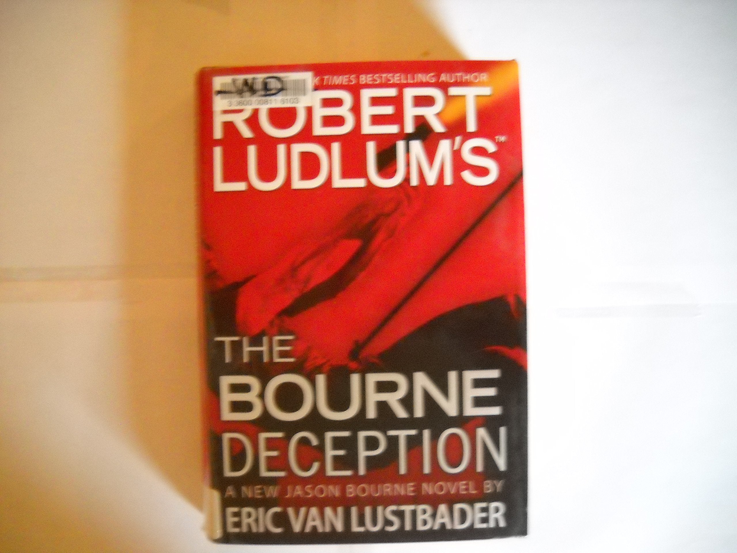 Robert Ludlum's (TM) The Bourne Deception (Jason Bourne) Action & Adventure