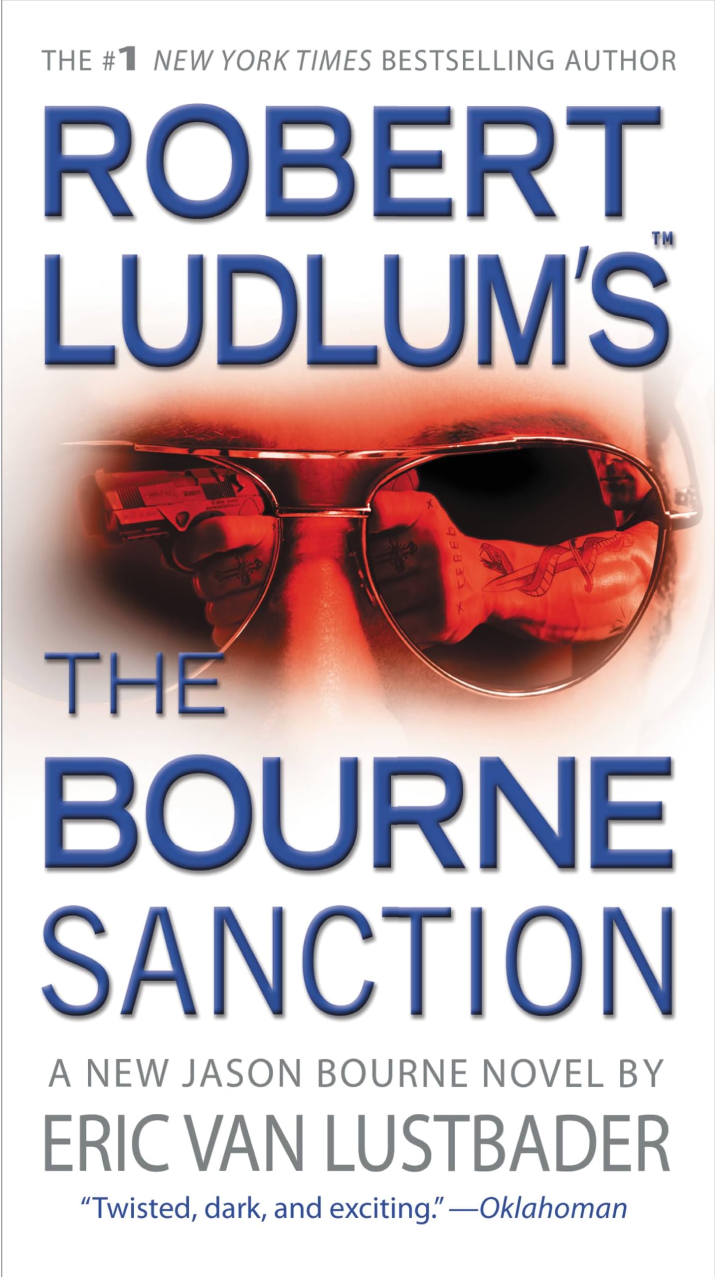 Robert Ludlum's (Tm) the Bourne Sanction Action & Adventure