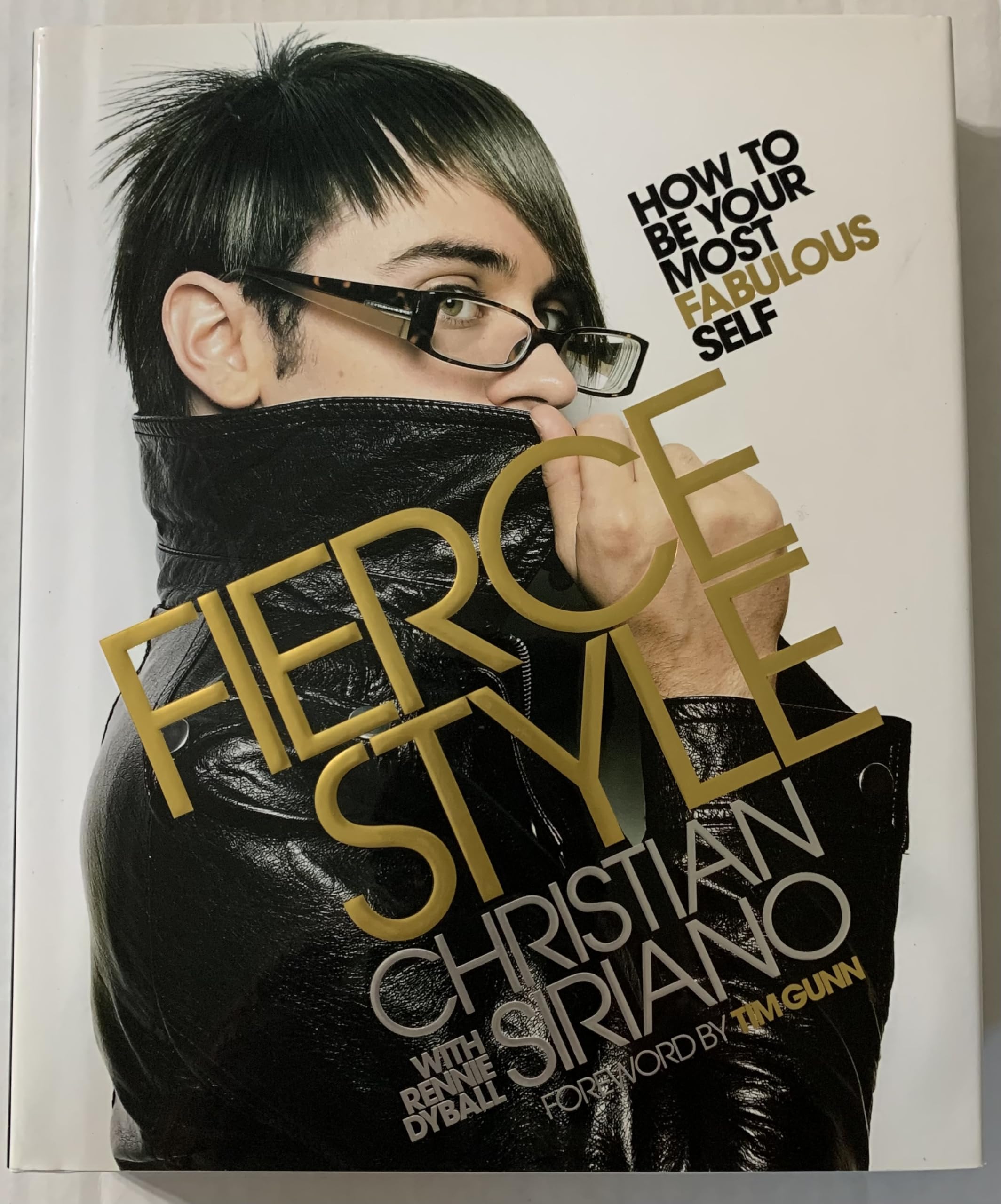 Fierce Style: How to Be Your Most Fabulous Self Film, Art & Culture