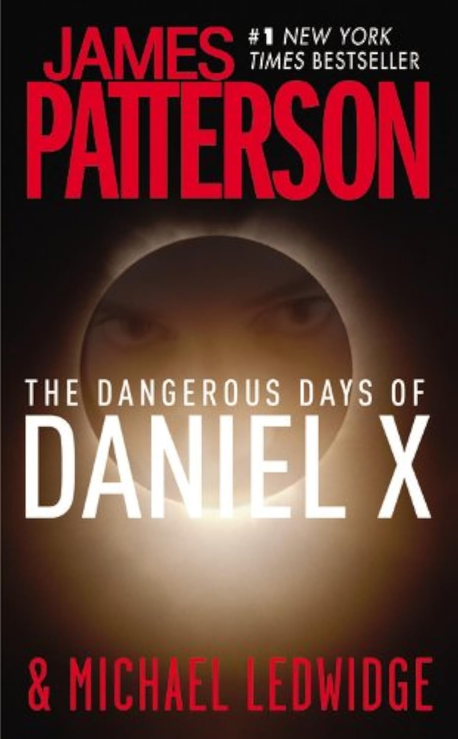 The Dangerous Days of Daniel X book