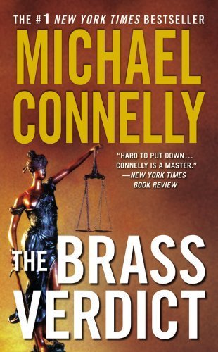 The Brass Verdict: A Novel (A Lincoln Lawyer Novel, Band 2) Contemporary literature