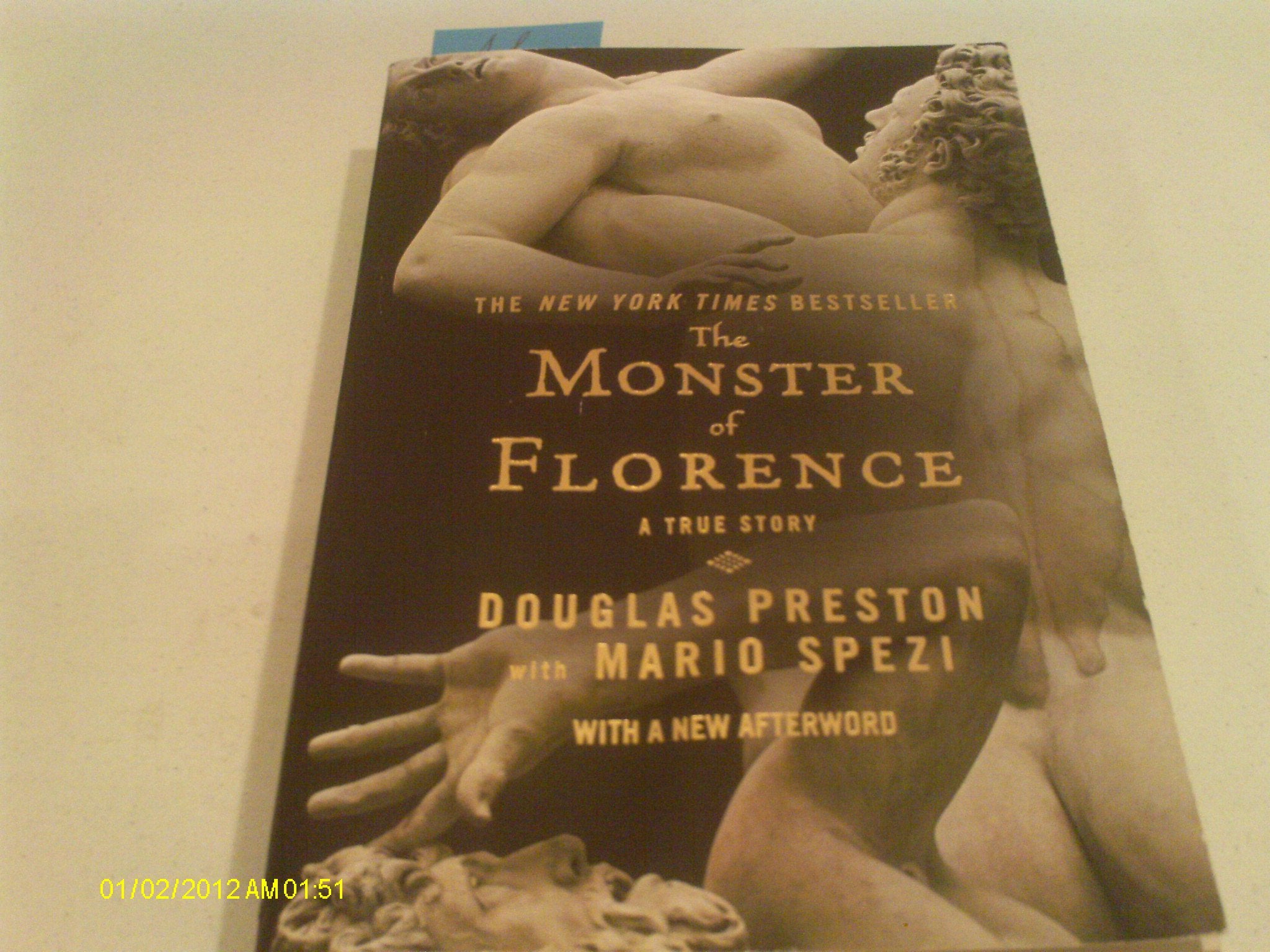 The Monster of Florence: A True Story Crime & Thrillers