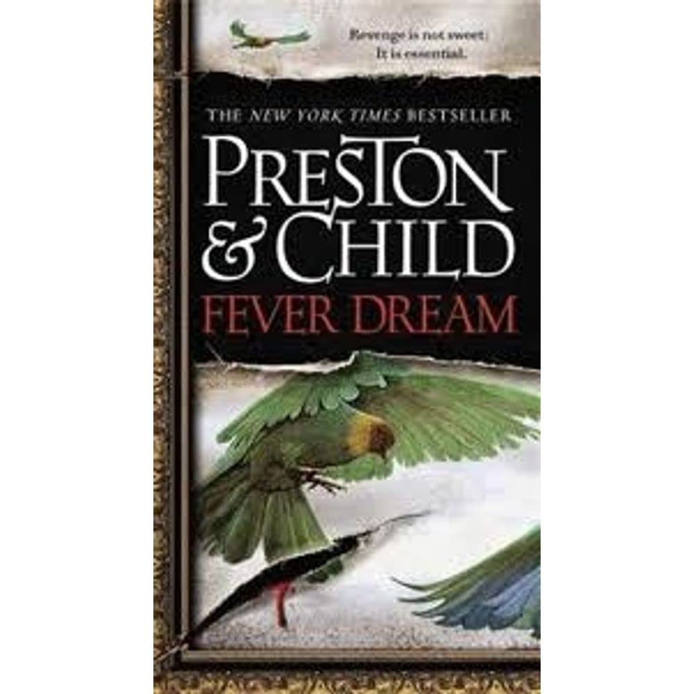 Fever Dream (Agent Pendergast Series, 10) Detective & CSI