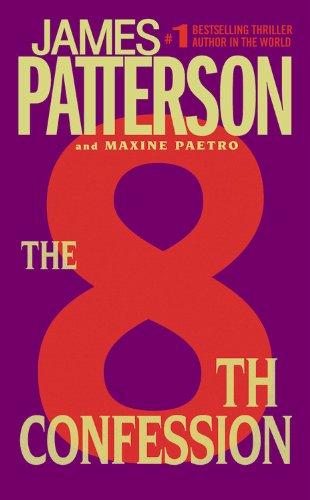 The 8th Confession (A Women's Murder Club Thriller, 8) Detective & CSI