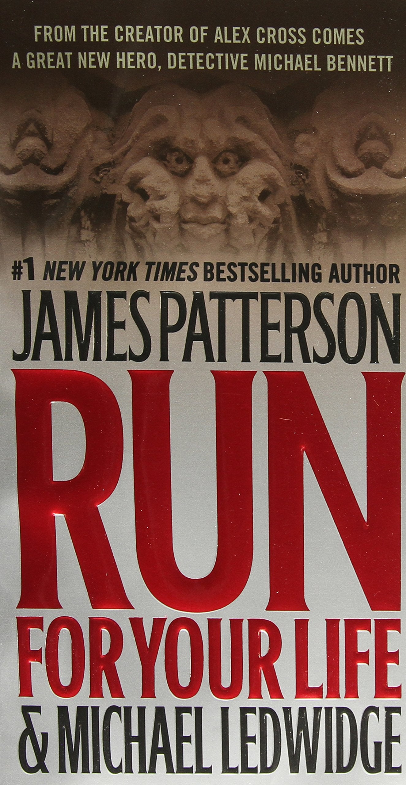 Run for Your Life (A Michael Bennett Thriller, 2) Action & Adventure