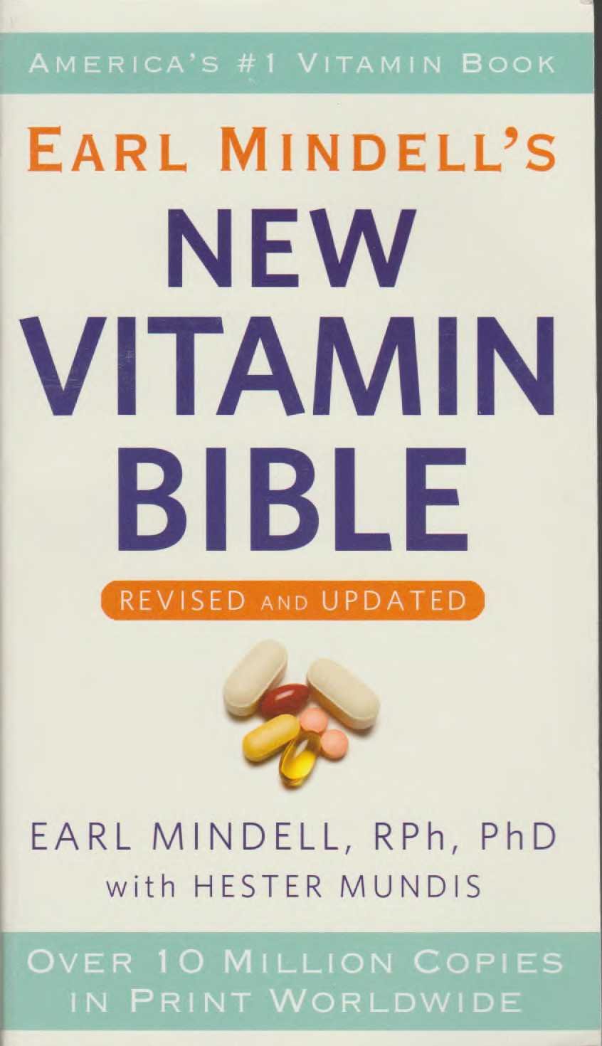 Earl Mindell's New Vitamin Bible Health, Nutrition & Fitness