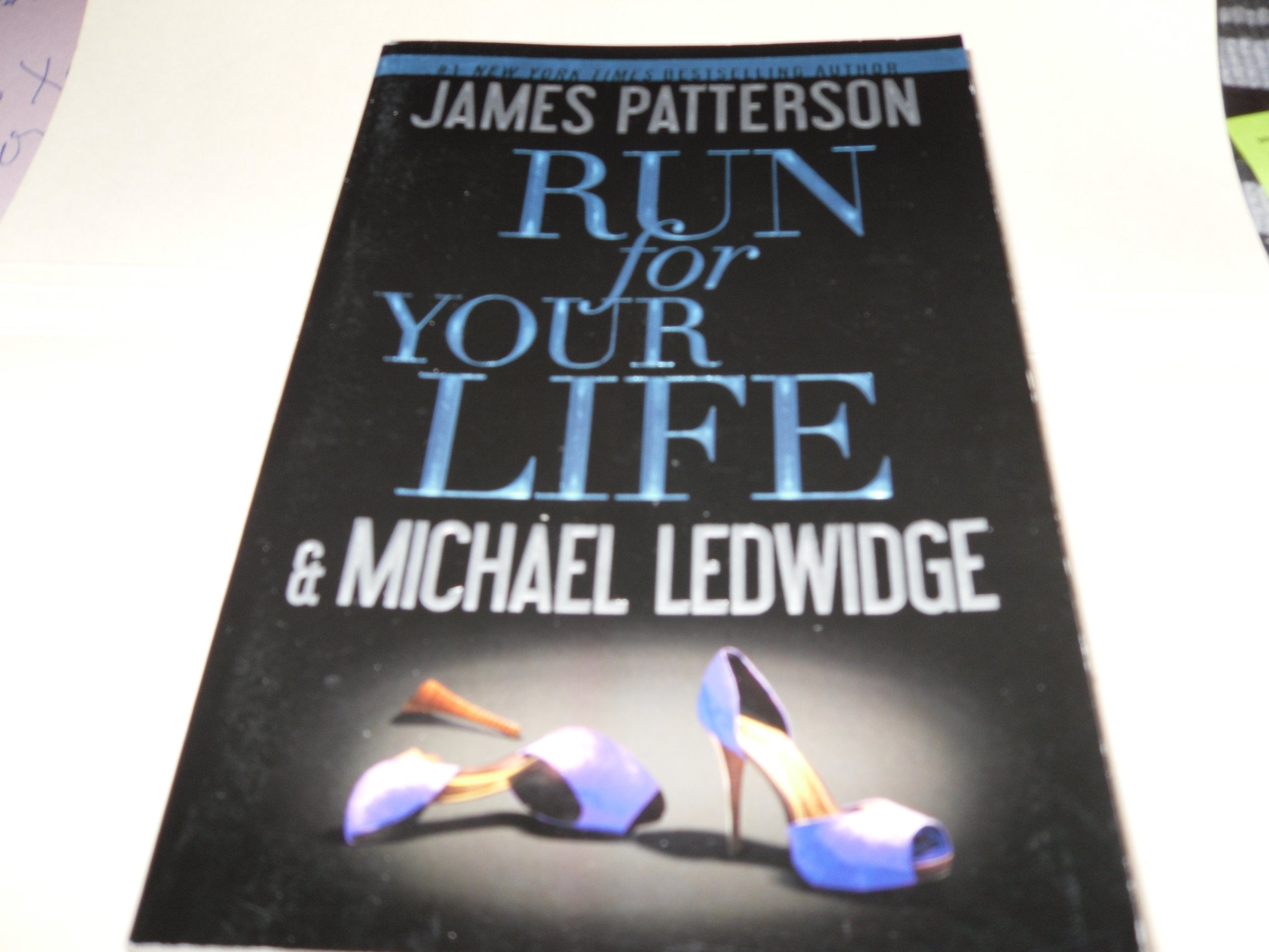 Run for Your Life (A Michael Bennett Thriller, 2) Detective & CSI