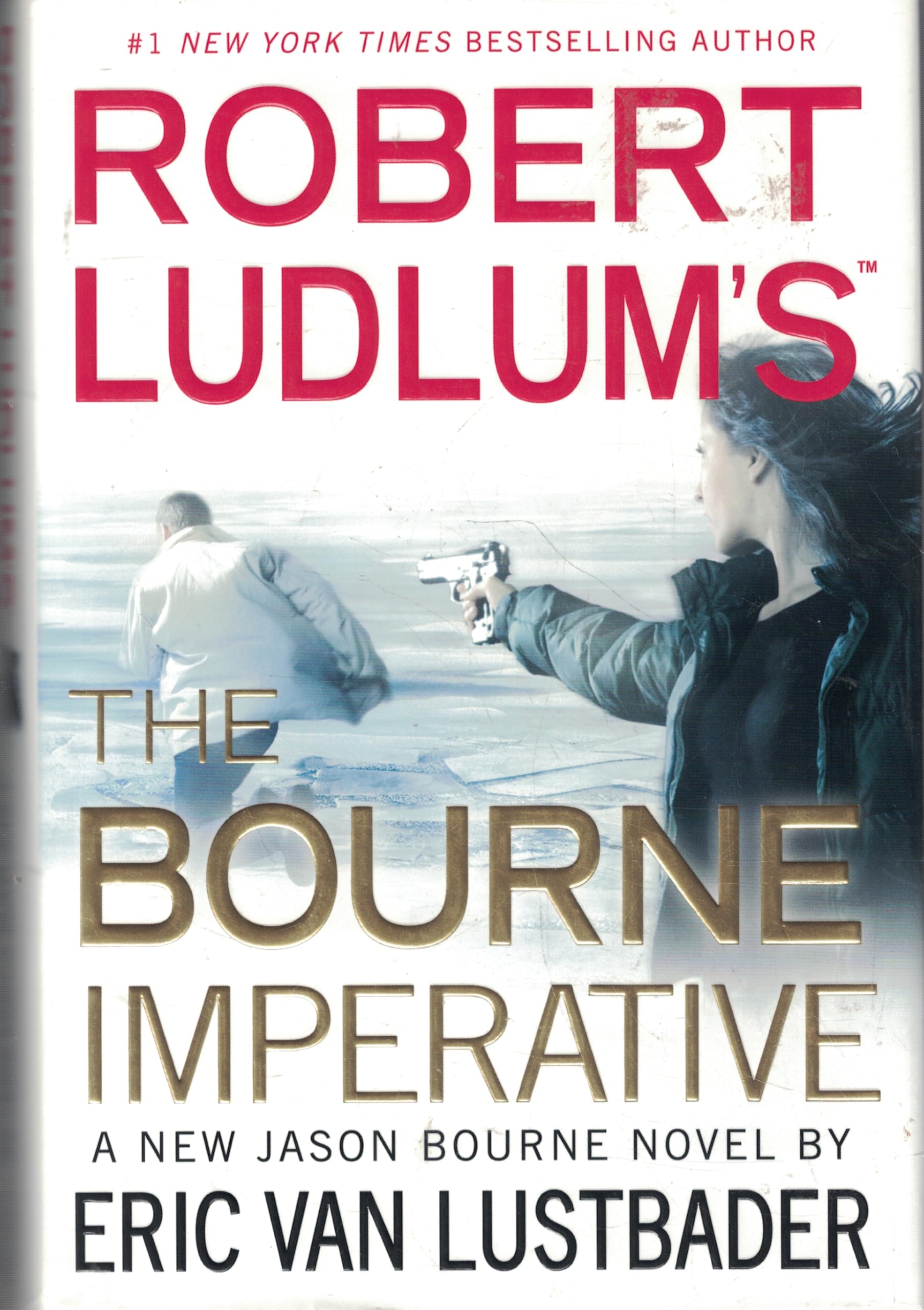Robert Ludlum's (TM) The Bourne Imperative (Jason Bourne Series, 10, Band 10) Action & Adventure