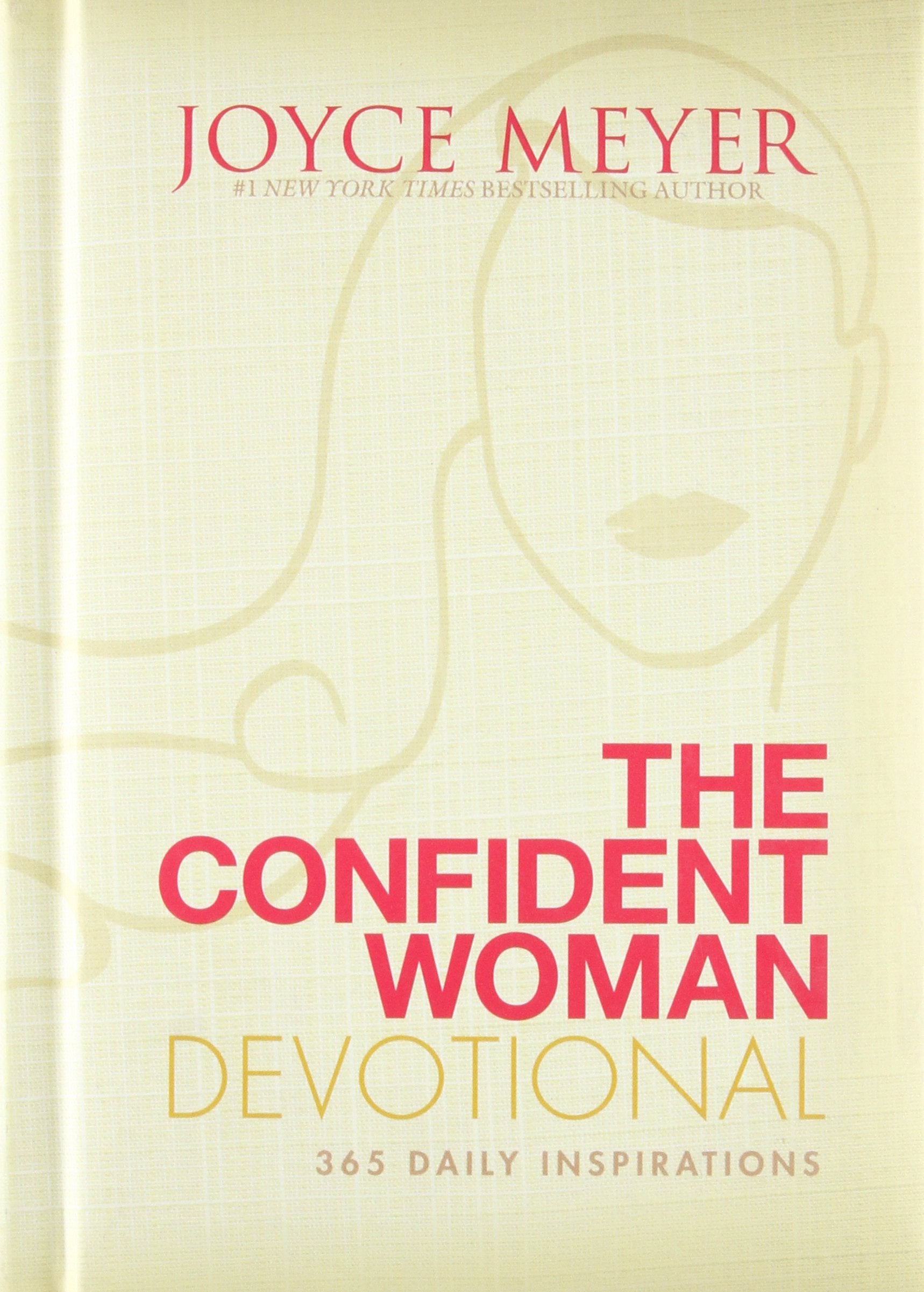 The Confident Woman Devotional: 365 Daily Inspirations: 365 Daily Devotions Film, Art & Culture