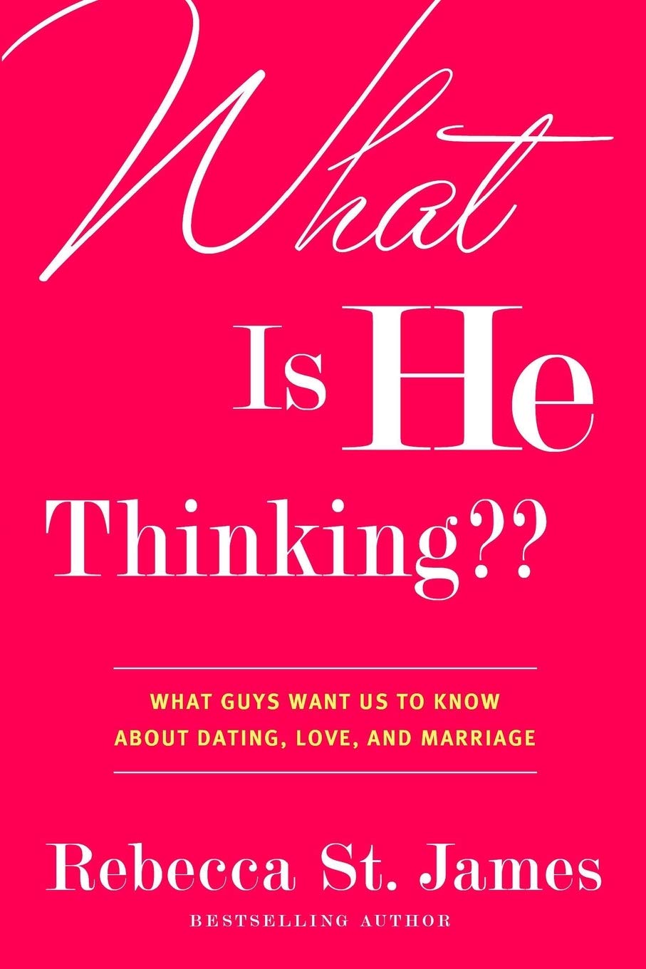 What Is He Thinking Partnership & Love Books