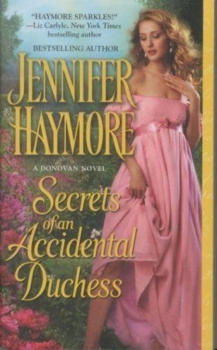 Donovan  02. Secrets of An Accidental Duchess Historical Fiction