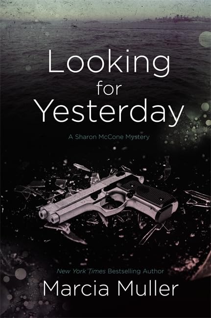 Looking for Yesterday (A Sharon McCone Mystery, 29) Contemporary literature