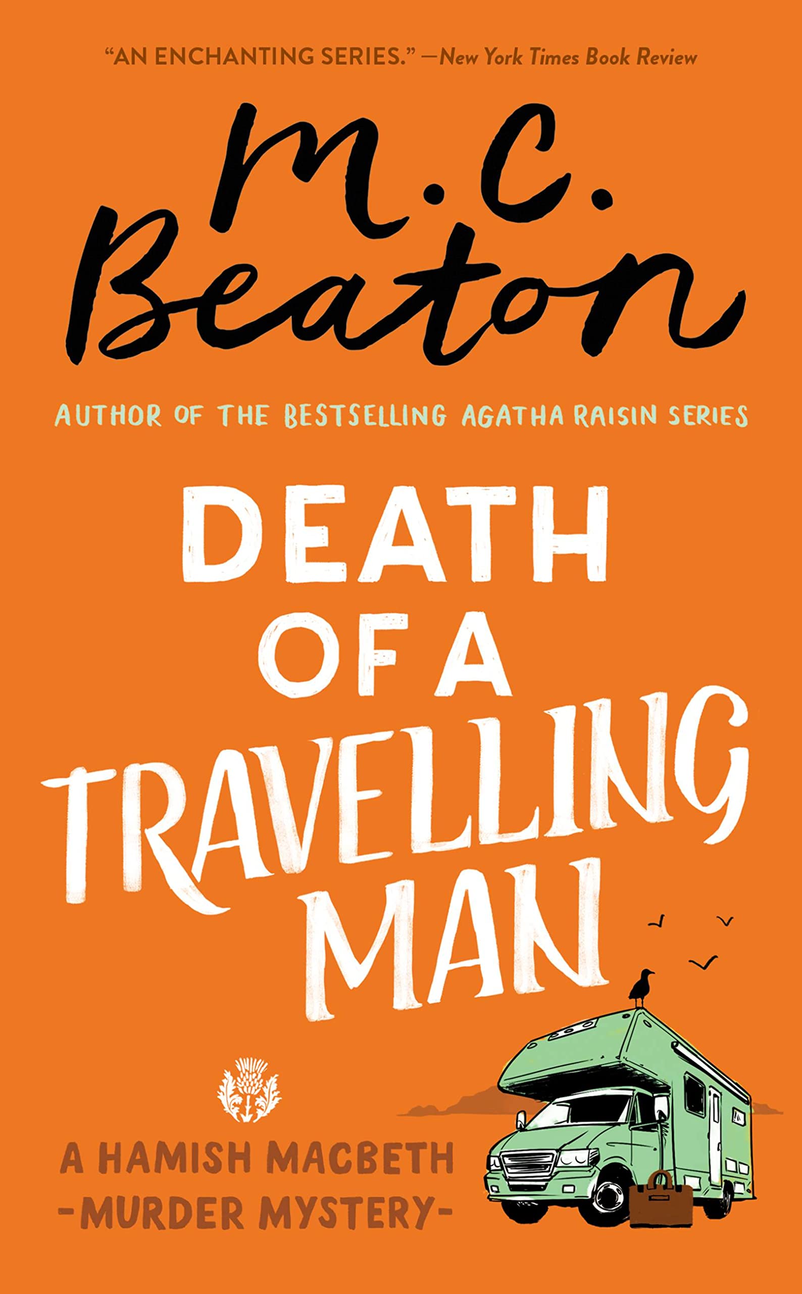 Death of a Travelling Man (A Hamish Macbeth Mystery, 9) Contemporary literature