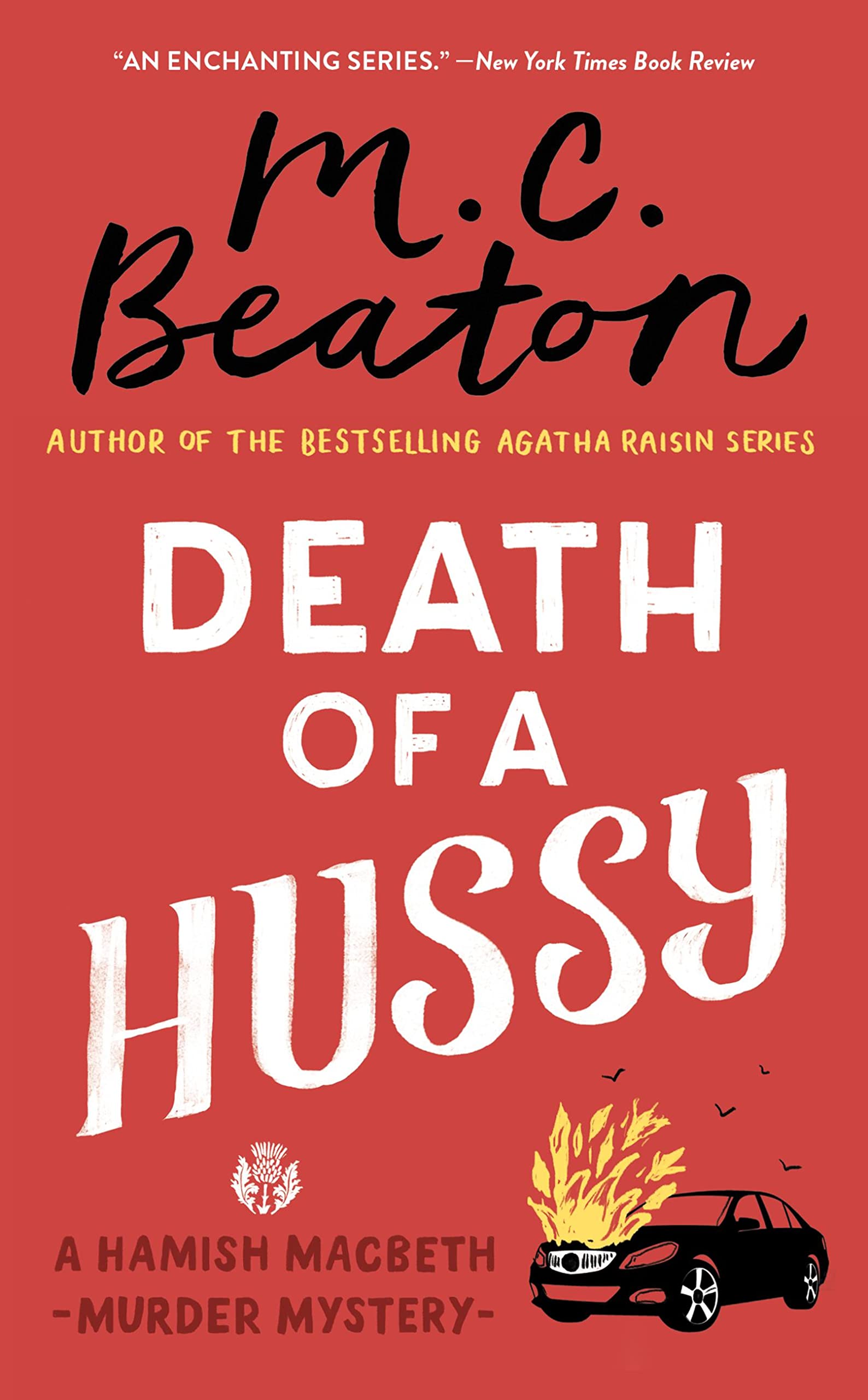 Death of a Hussy (A Hamish Macbeth Mystery, 5, Band 4) Contemporary literature