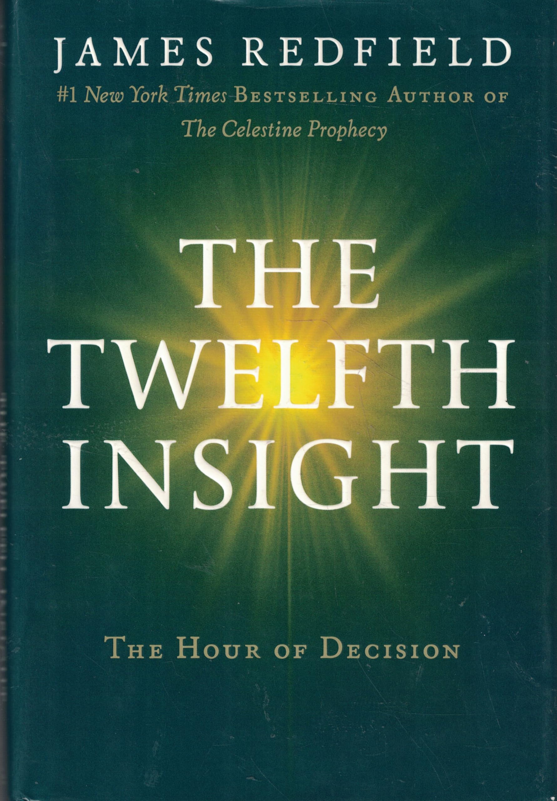 The Twelfth Insight: The Hour of Decision Contemporary literature