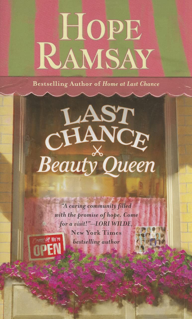 Last Chance Beauty Queen: Number 3 in series (Last Chance, 3) Poetry