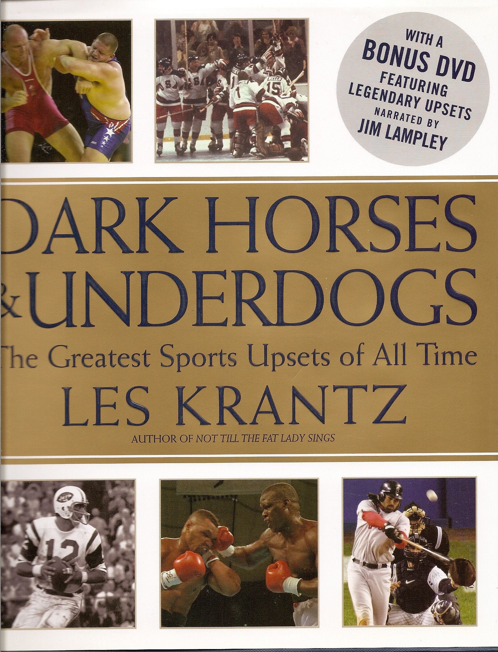 Dark Horses & Underdogs: The Greatest Sports Upsets of All Time Leisure & Fun