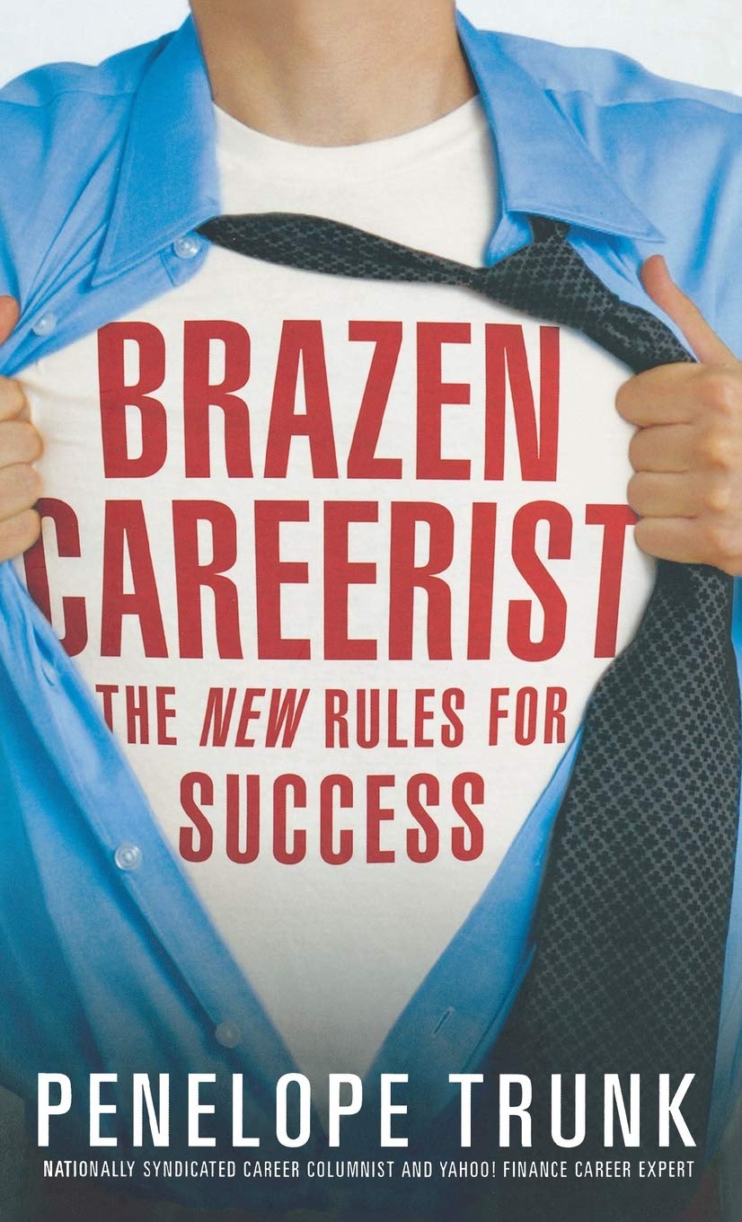 Brazen Careerist Business, Finance & Career Books