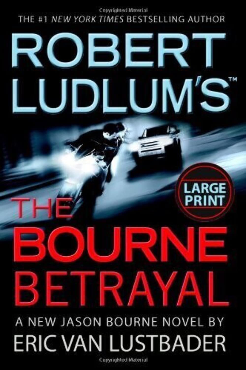 Robert Ludlum's (TM) The Bourne Betrayal Contemporary literature