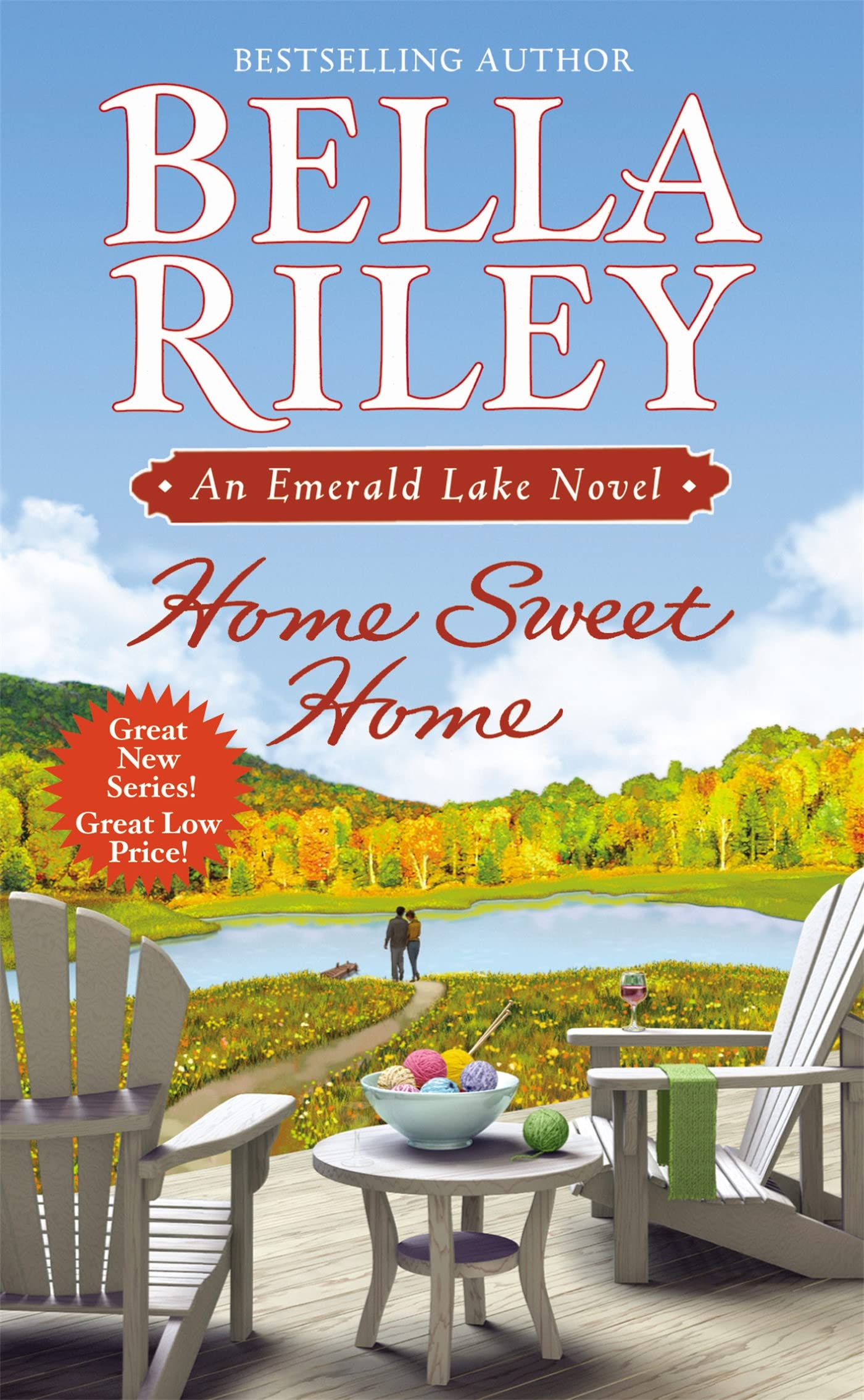 Home Sweet Home: An Emerald Lake Novel Contemporary Romance