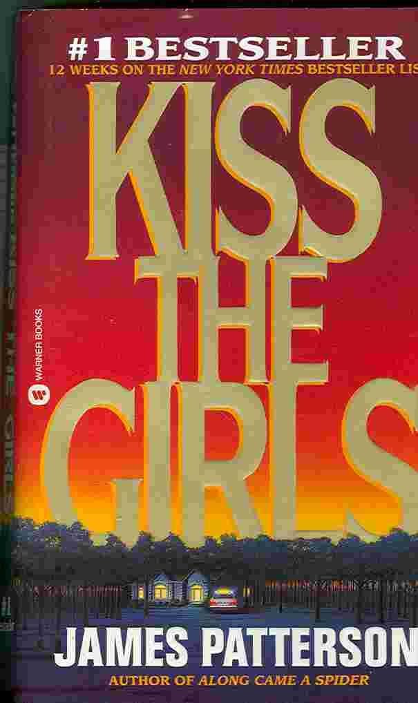 Kiss the Girls (Alex Cross, 2) Action & Adventure