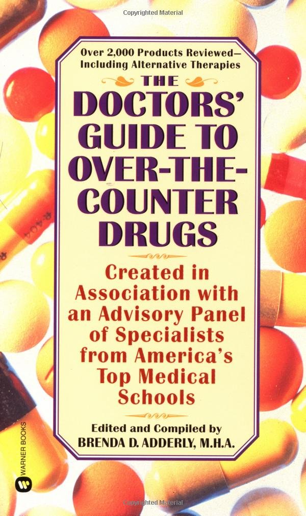 The Doctors' Guide to Over-the-Counter Drugs Reference Books