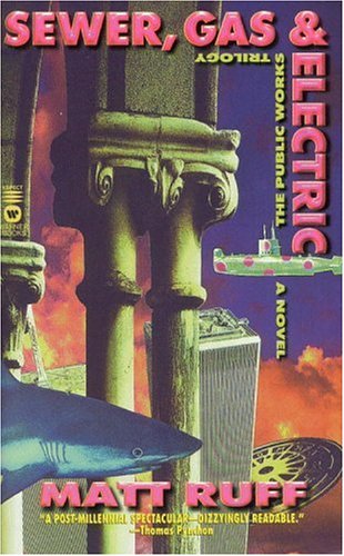 Sewer, Gas & Electric: The Public Works Trilogy Fantasy & Sci-Fi