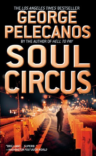 Soul Circus (Derek Strange and Terry Quinn Series, 3) Detective & CSI