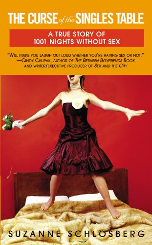 The Curse of the Singles Table: A True Story of 1001 Nights Without Sex Fiction Books