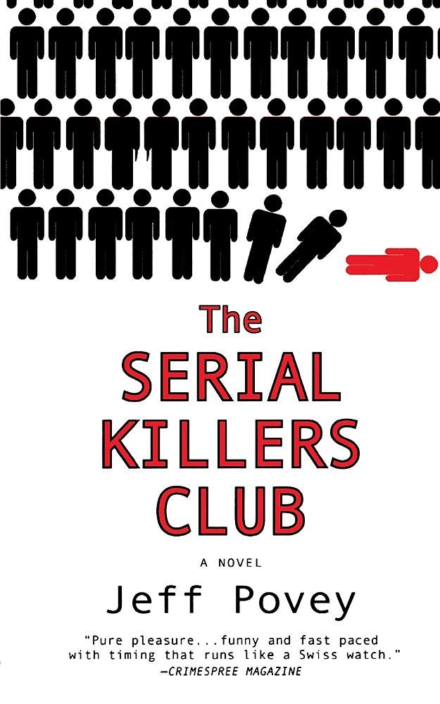 The Serial Killers Club: A Novel Action & Adventure