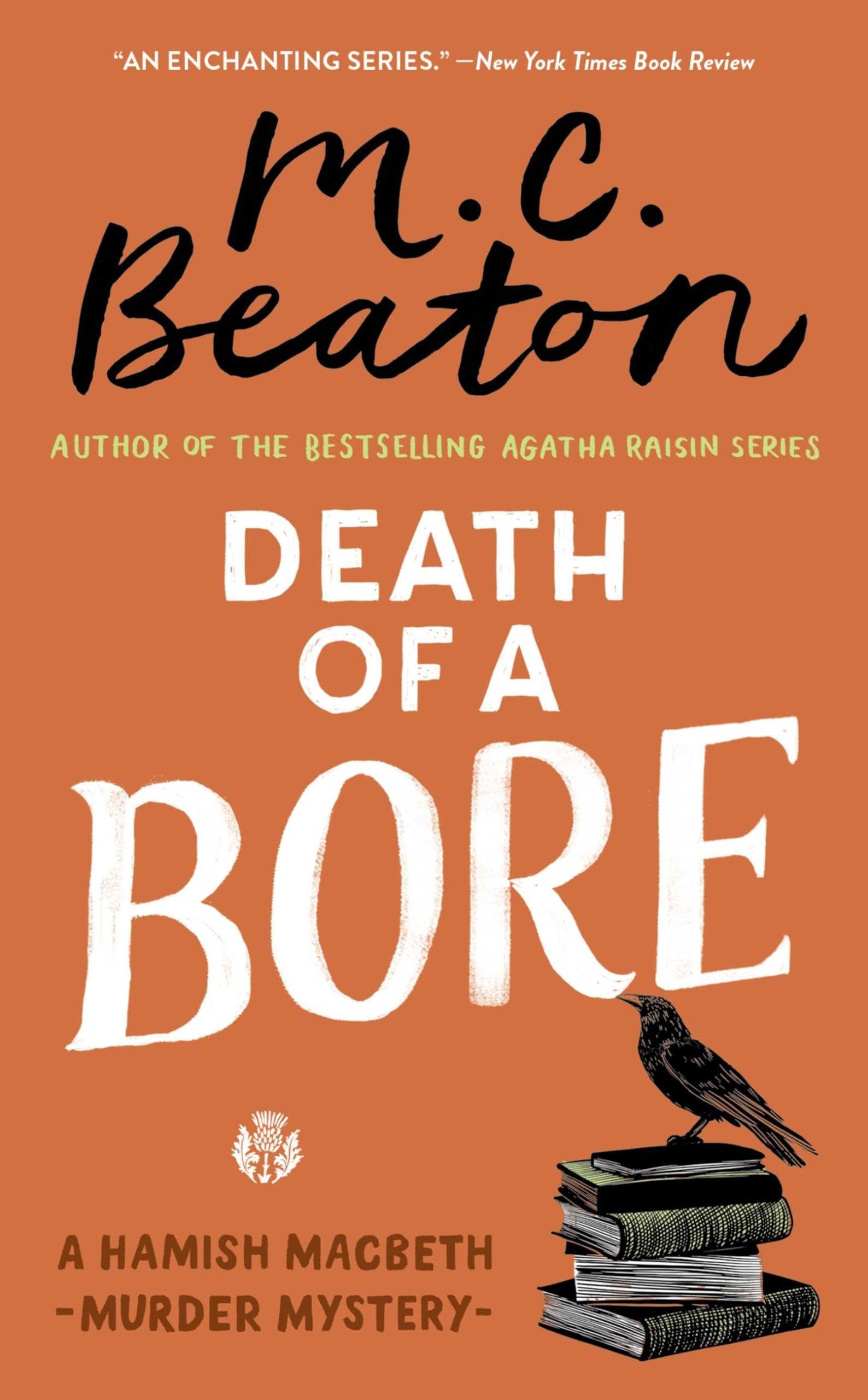 Death of a Bore (A Hamish Macbeth Mystery, 20) Detective & CSI