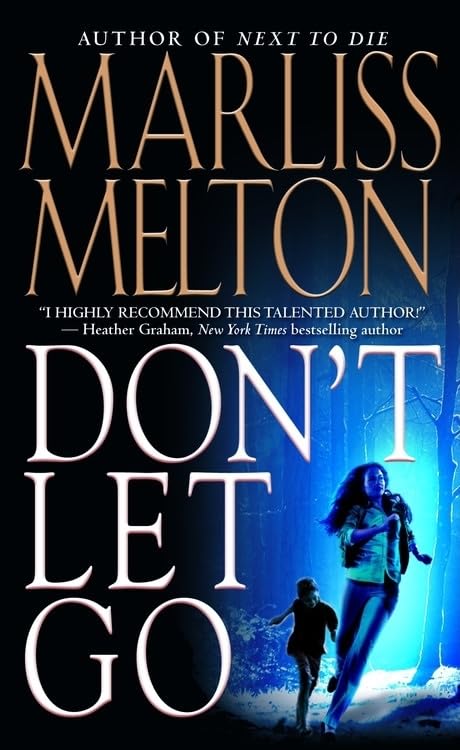 Don't Let Go: Number 5 in series (Navy SEALs, 5) Contemporary literature