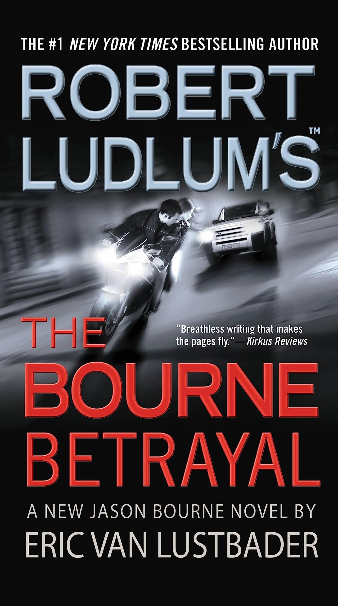 Robert Ludlum's (Tm) the Bourne Betrayal Action & Adventure