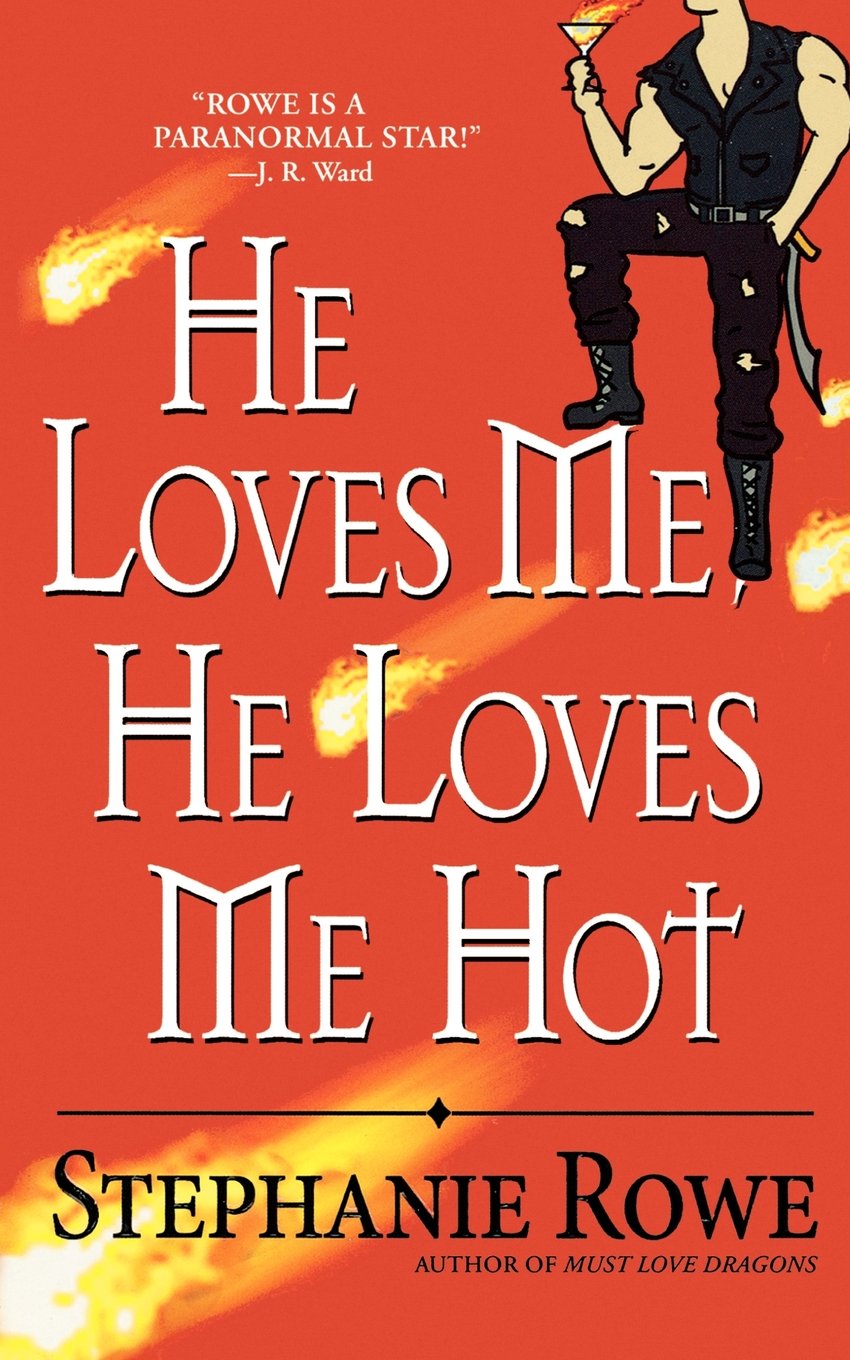 He Loves Me, He Loves Me Hot Contemporary literature