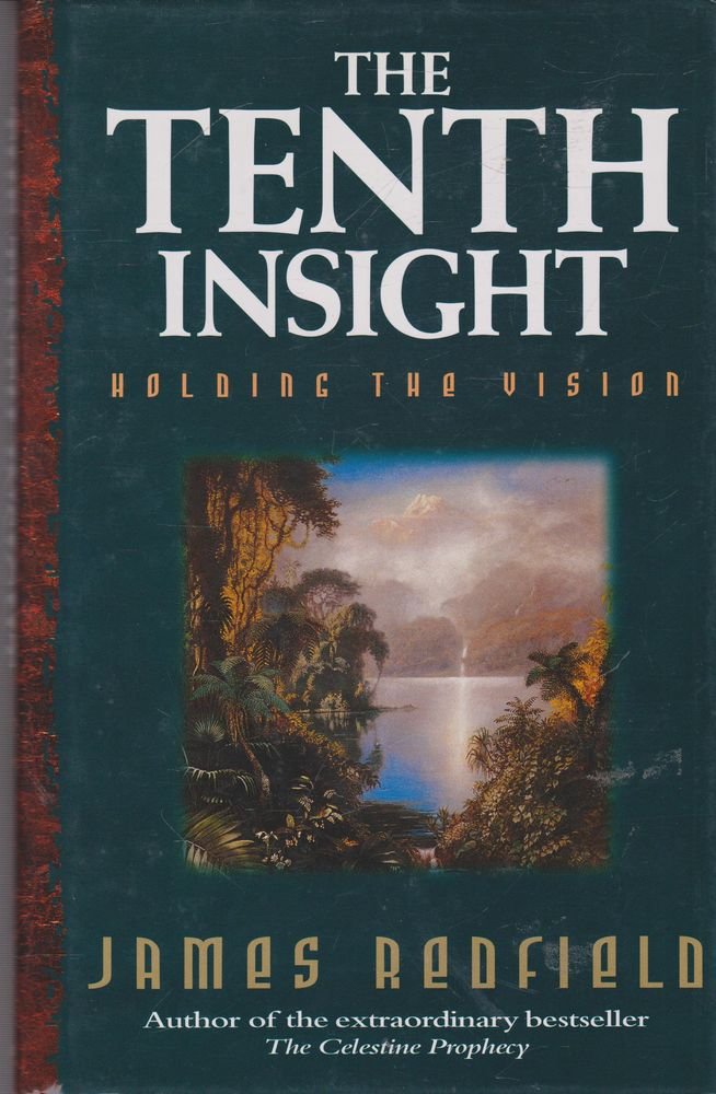 The Tenth Insight: Holding the Vision Religion & Esotericism