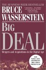 Big Deal: Mergers and Acquisitions in the Digital Age Business, Finance & Career