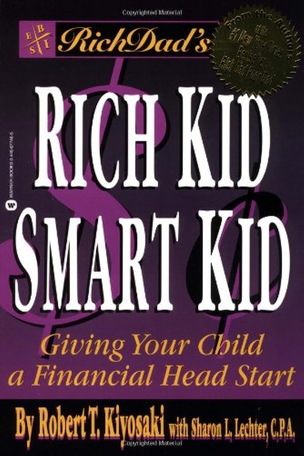 Rich Dad's Rich Kid Smart Kid: Giving Your Child a Financial Head Start Business, Finance & Career