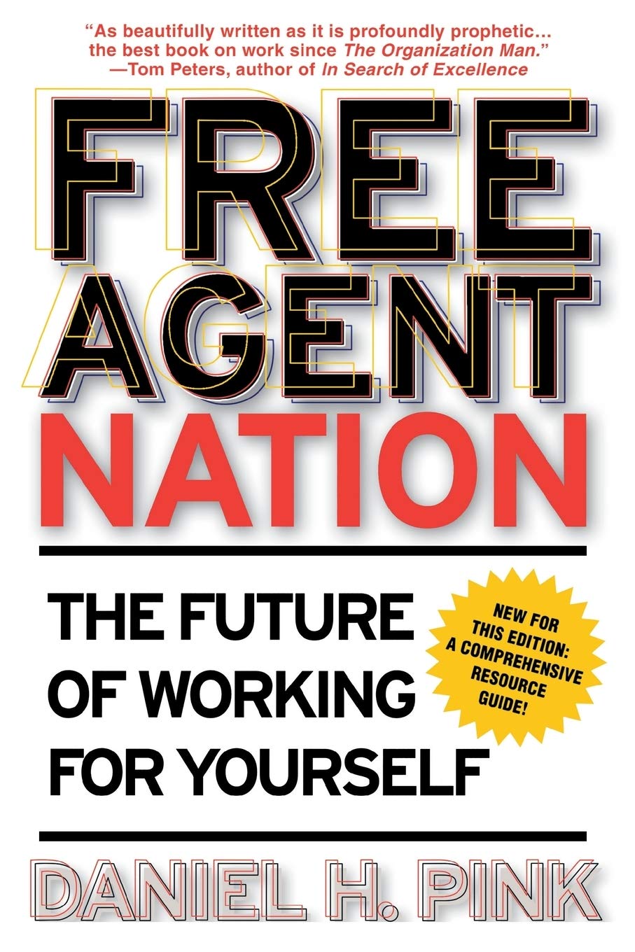 Free Agent Nation: The Future of Working for Yourself Law