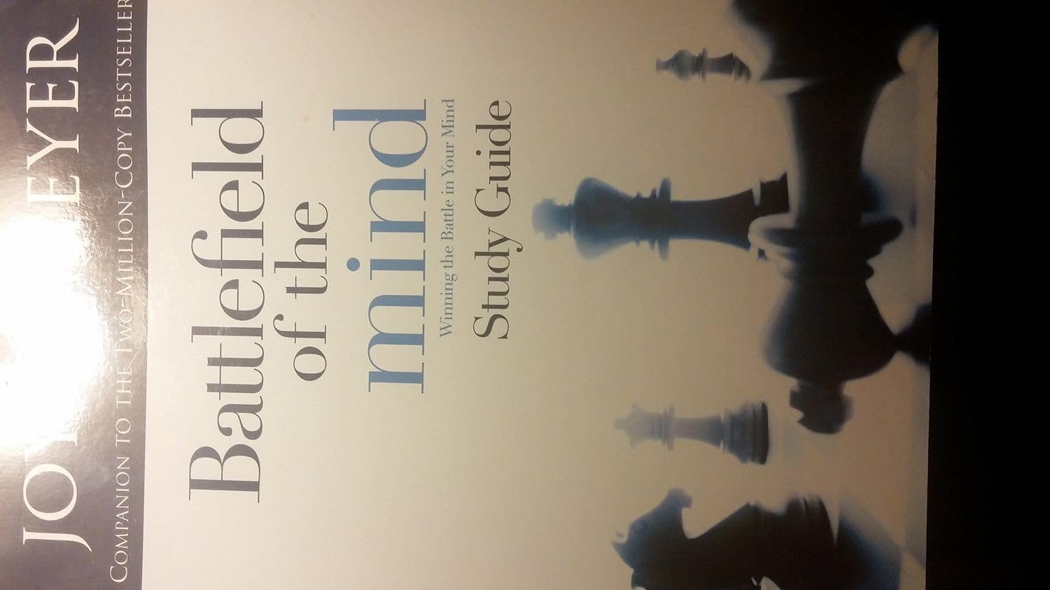 Battlefield of the Mind: Winning The Battle in Your Mind - Study Guide Social Sciences
