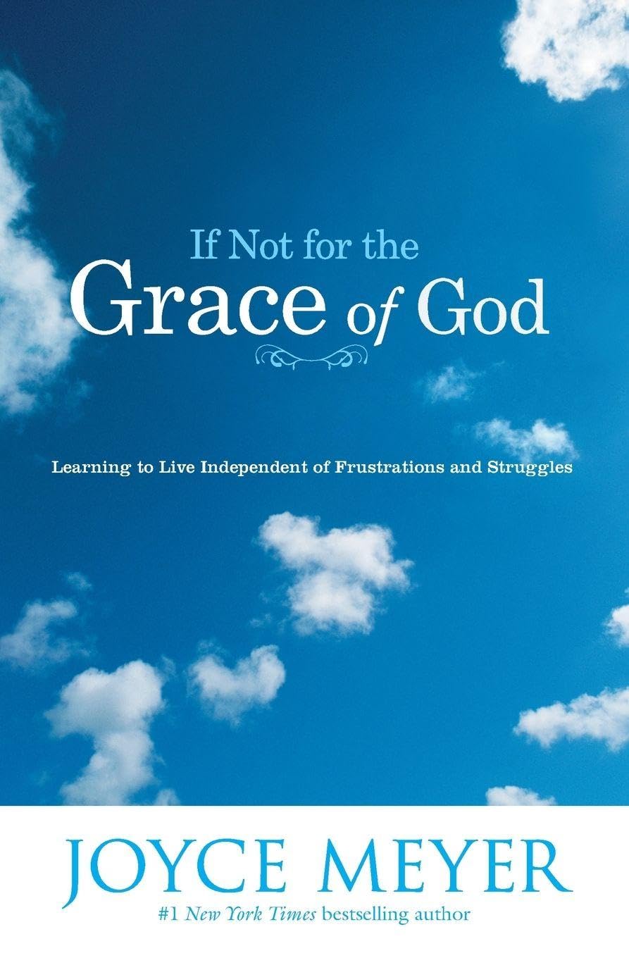 If Not for the Grace of God Religion & Esotericism