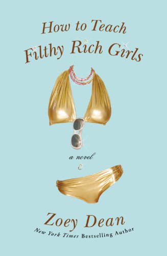 How to Teach Filthy Rich Girls Contemporary literature