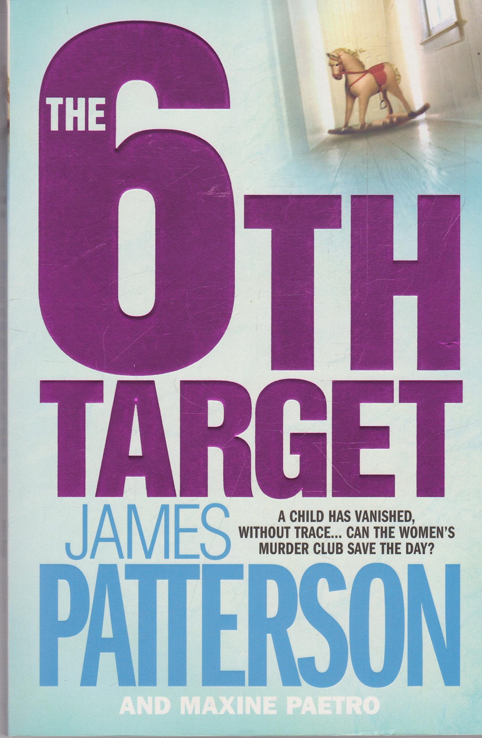 The 6th Target. The Women's Murder Club Detective & CSI