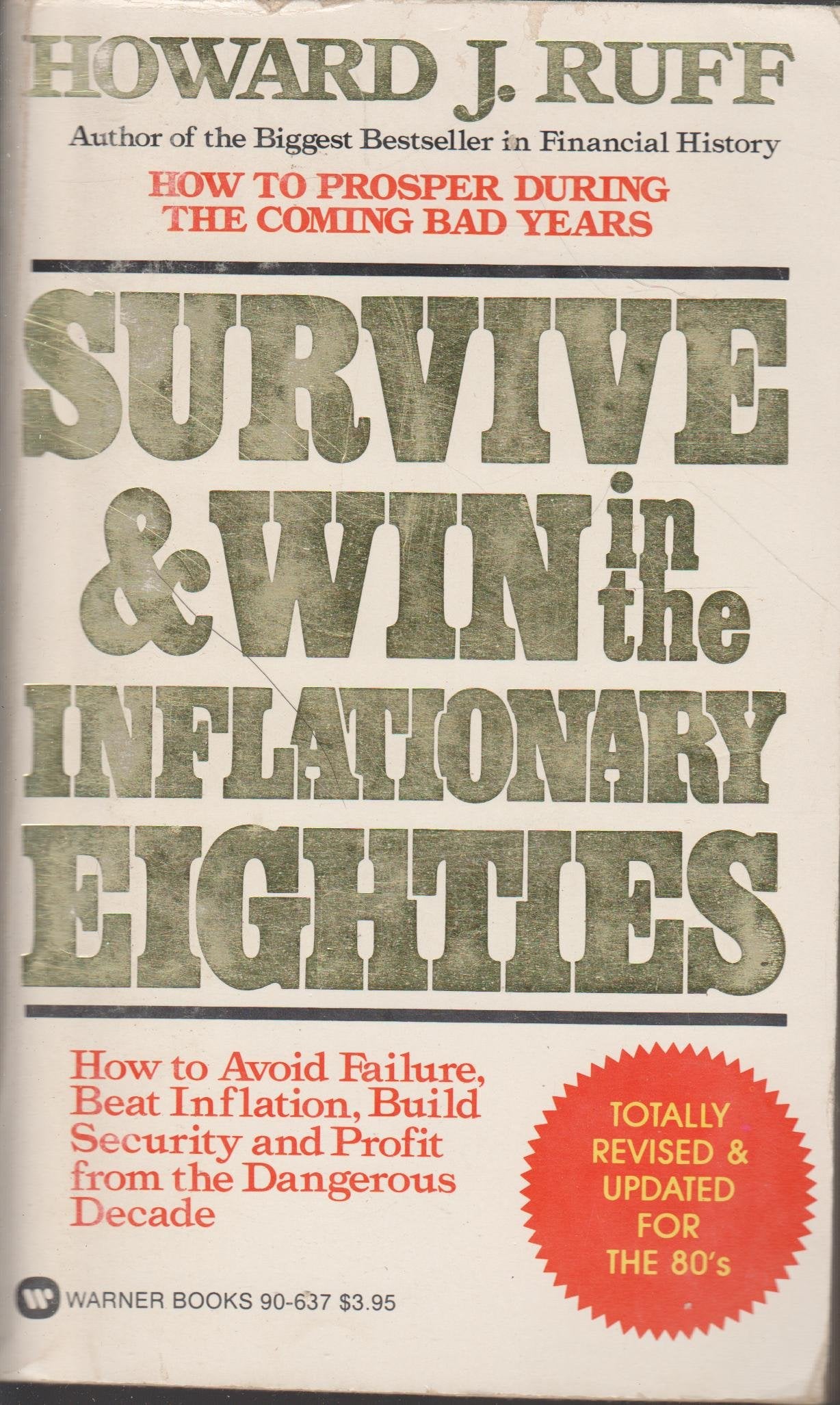 Survive and Win in the Inflationary Eighties Business, Finance & Career