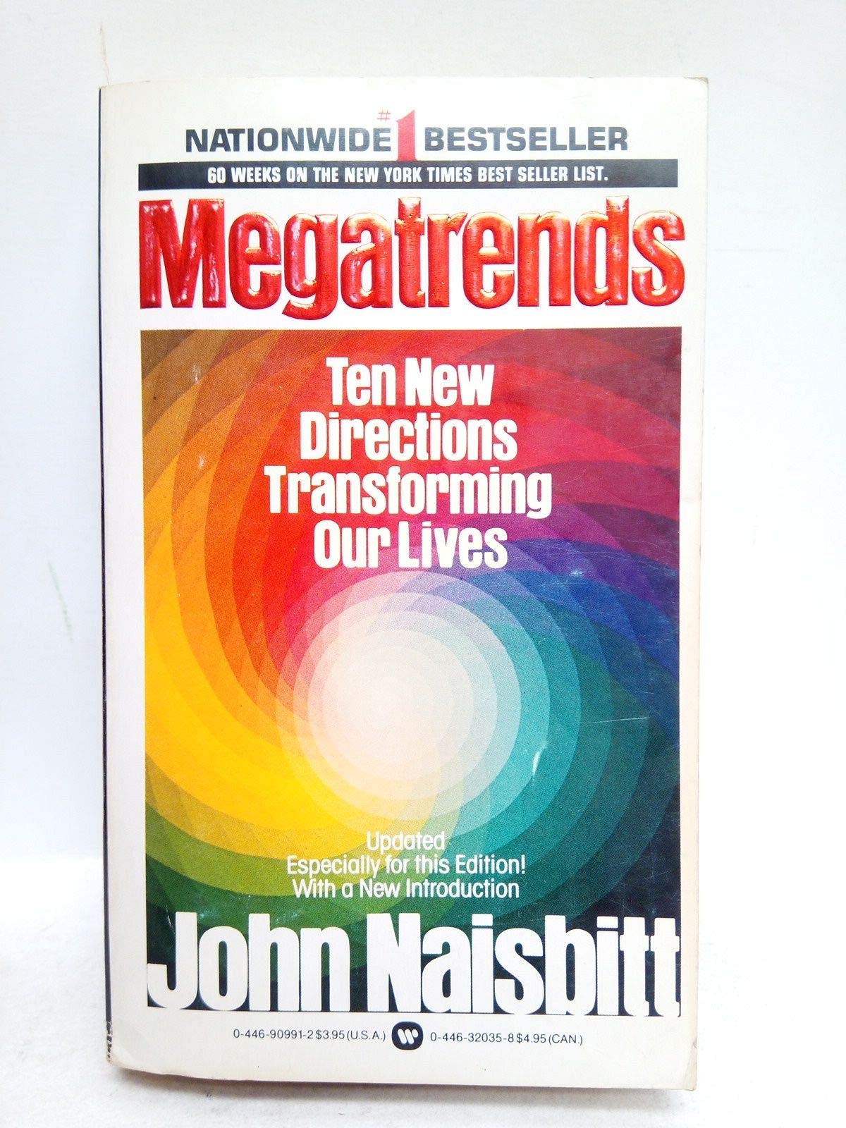 MEGATRENDS: TEN NEW DIRECTIONS TRANSFORMING OUR LIVES. Books