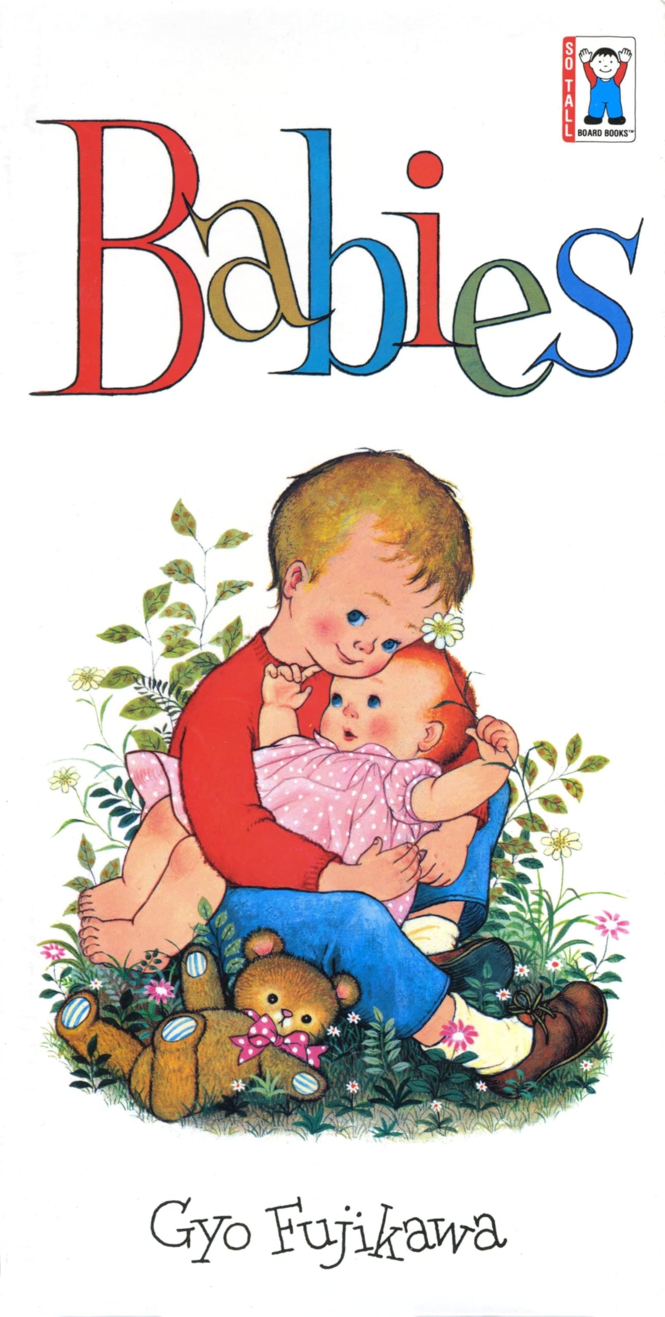 Babies (So Tall Board Books) Natural Sciences