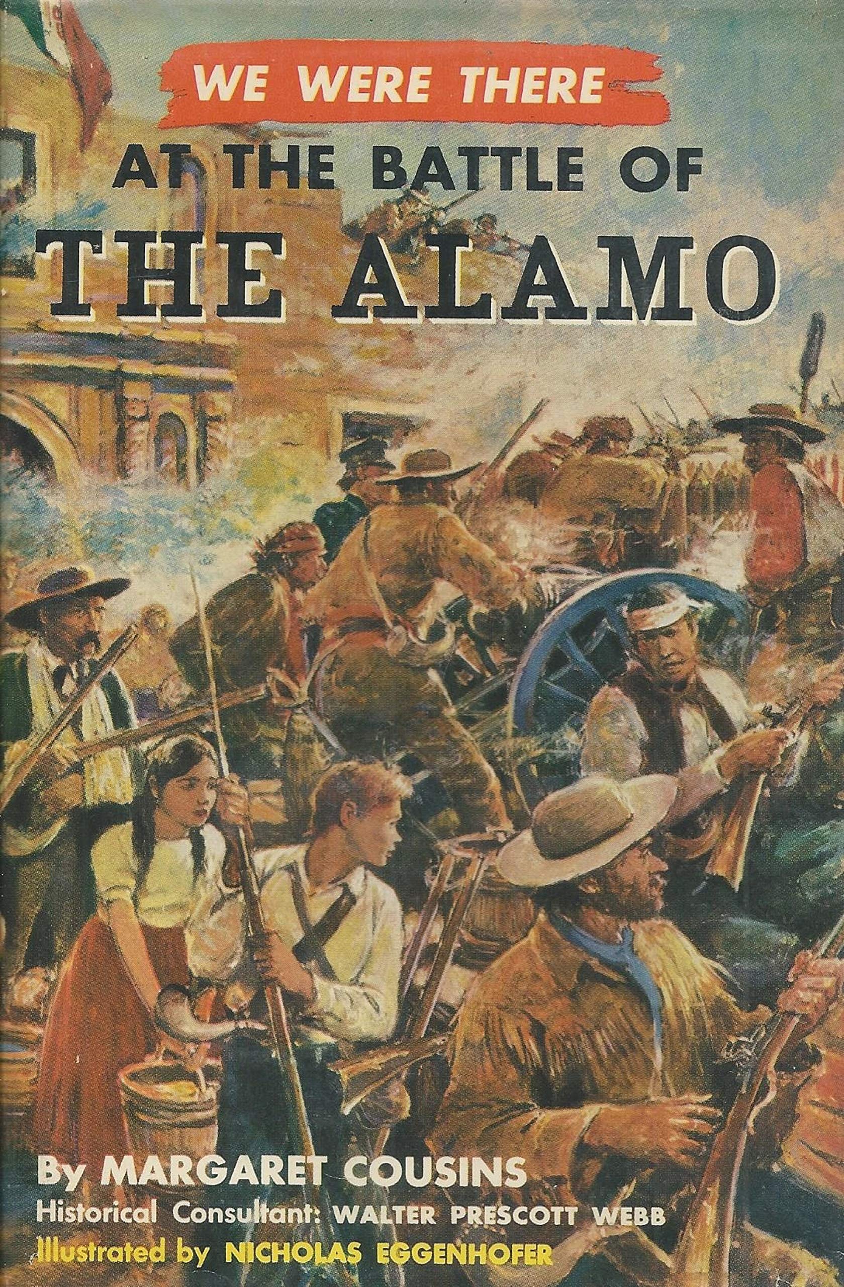 Battle of the Alamo (We Were There Books) Books