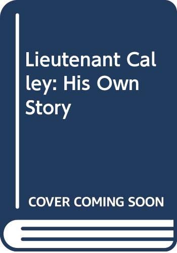 Lieutenant Calley: His Own Story book