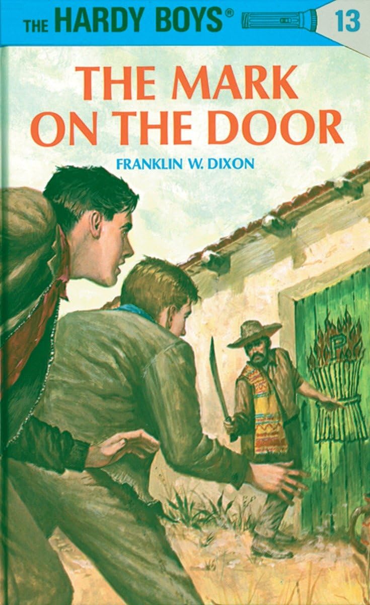 Hardy Boys 13: the Mark on the Door (The Hardy Boys, Band 13) Non-fiction